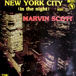 Marvin Scott - New York City (In the night) (1984)