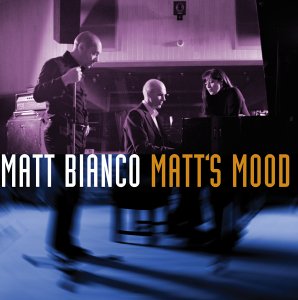 Matt Bianco - Matt's Mood (2004)
