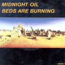 Midnight Oil - Beds are burning