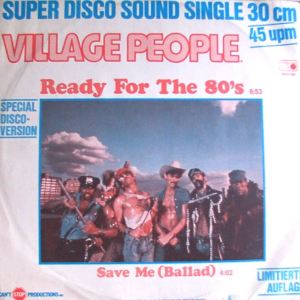 Village People - Ready for the 80s