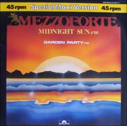 Mezzoforte - Midnight sun/Garden party 12'