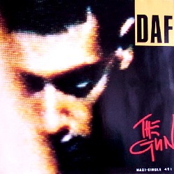 DAF - The gun (1987)