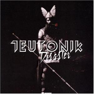 Teutonik Disaster (2002)