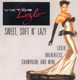 Victor Lazlo - Sweet, Soft & Lazy (1985)