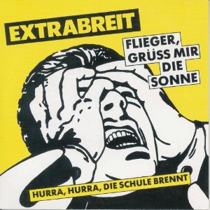 Extrabreit - Flieger gr�ss mir die Sonne (1980)