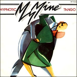 My Mine - Hypnotic Tango (1983)