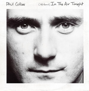 Phil Collins - In the air tonight 88 Remix