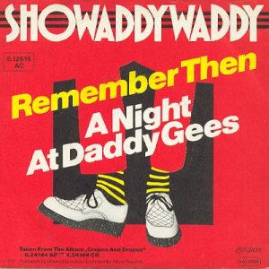 Showaddywaddy - Remember then