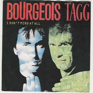 Bourgeois Tagg - I don't mind at all