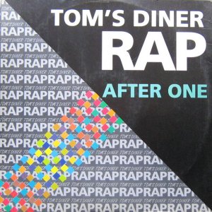 After One - Tom's diner rap