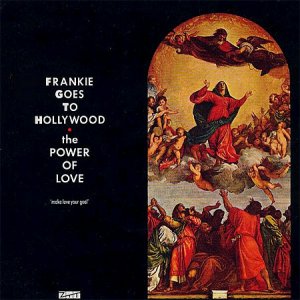 Frankie Goes To Hollywood - The power of love