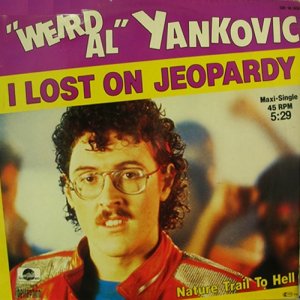 Weird Al Yankovic - I lost on Jeopardy
