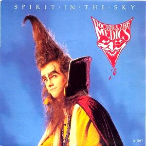 Doctor & the Medics - Spirit in the sky