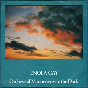 Orchestral Manoeuvres in the Dark - Enola Gay