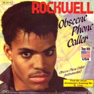 Rockwell - Oscene phone caller