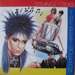 Strange Cruise - The beat goes on