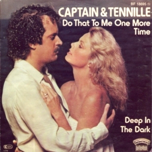 Captain & Tennille - Do that to me one more time
